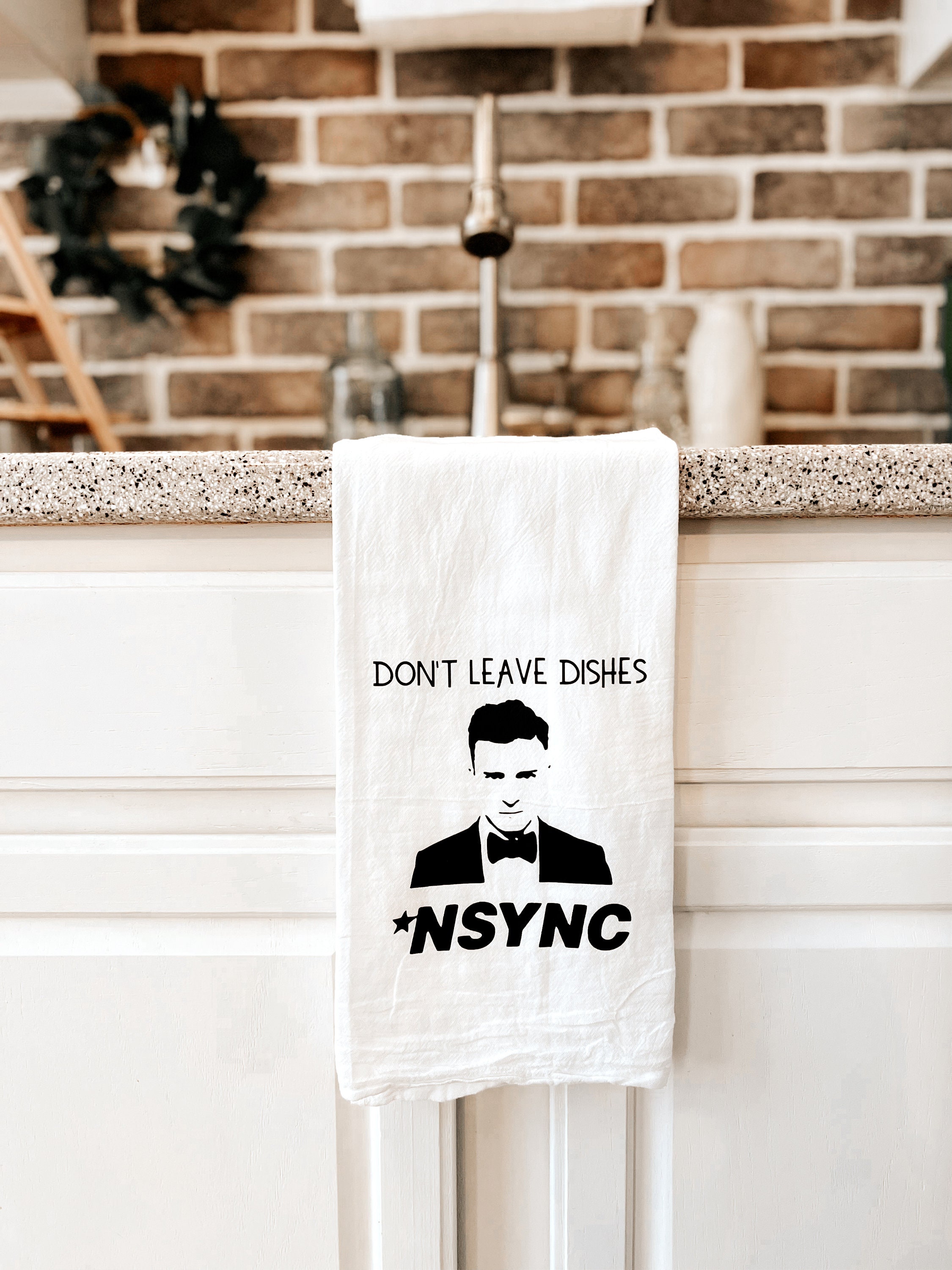 Don't Leave Dishes NSYNC Towels Dish Towels Waffle Weave Towels Sublimation  Dish Towels Birthday Gift Housewarming Gift Kitchen 