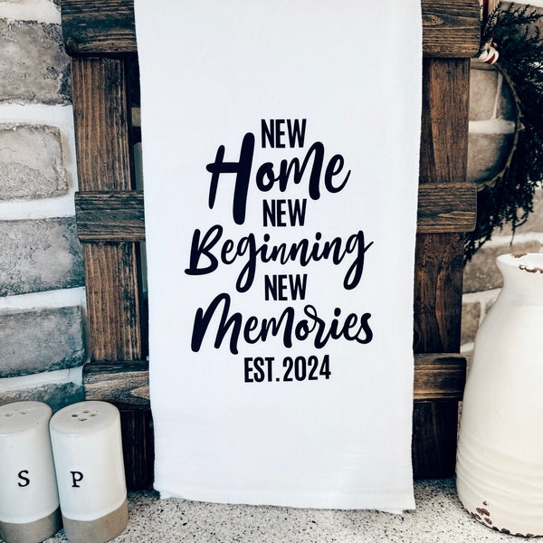 2024 New Beginning New Home Kitchen Tea Towel, New Home Gift, Housewarming, Realtor Gift