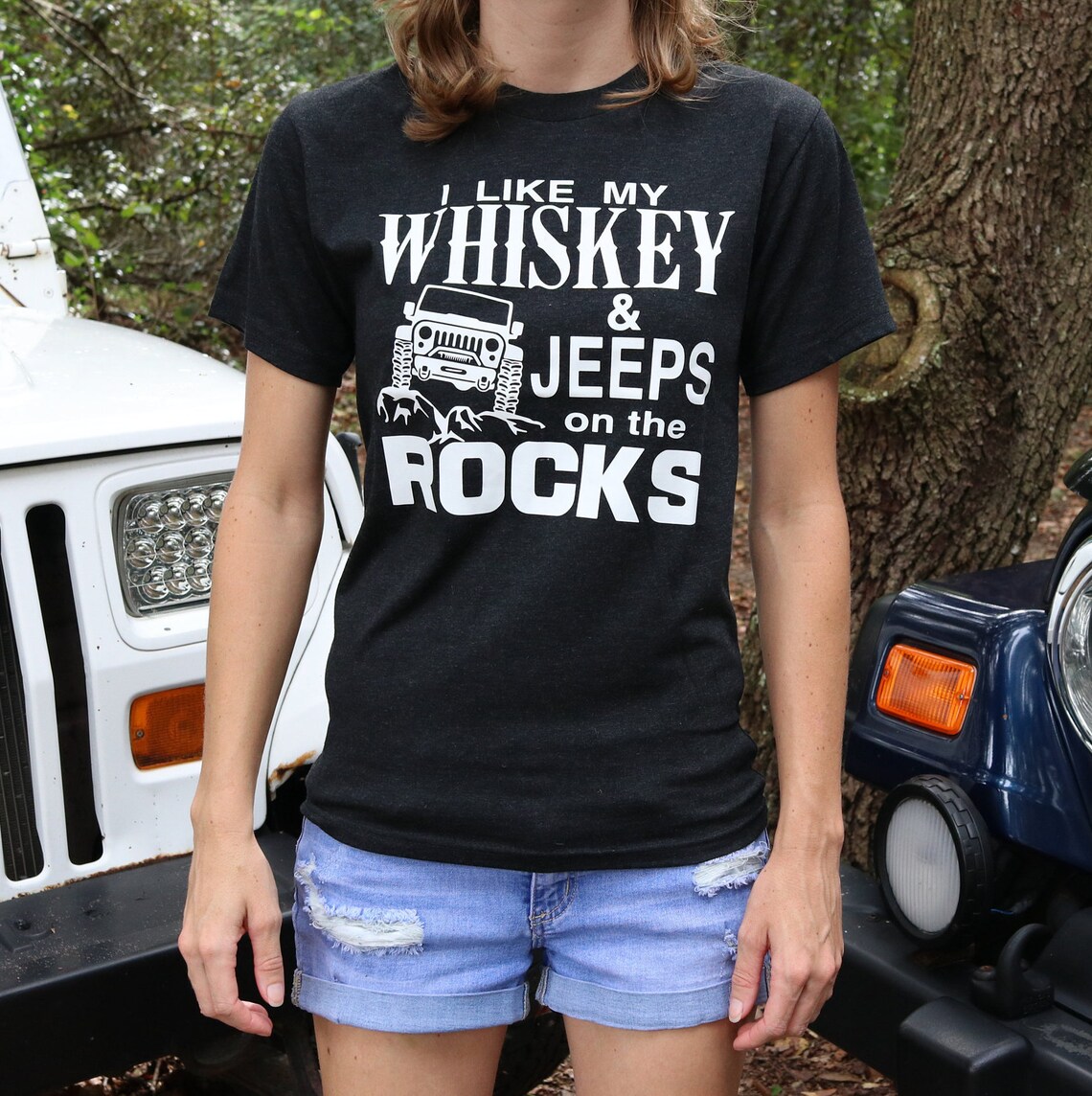 Like My Whiskey and Jeeps on the Rocks Jeep Shirt Unisex Tee | Etsy