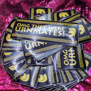 OMG They Were Urnmates patrochilles sticker