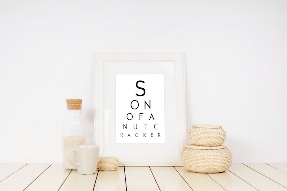 Christmas Decorations Son Of A Nutcracker Christmas Printable Quick Christmas Gift Ready To Frame Christmas Wall Art Cute Xmas