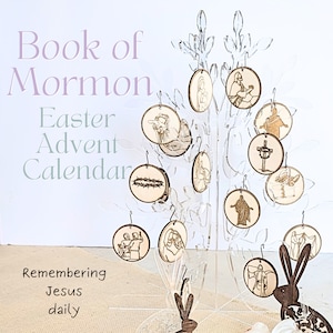 Book of Mormon Easter Advent Calendar, LDS Easter Decor, Easter Ornaments, Resurrection Ornaments, Easter Tree Decor, Book of Mormon, Easter