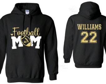 Football Mom Hoodie, Glitter Football Mom Hoodie, Football Mom Gear,Custom Football Mom Hoodie, Glitter and Non Glitter Colors Available