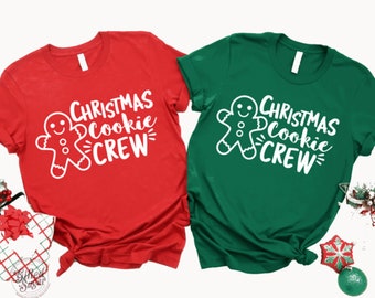 Christmas Cookie Crew, Christmas Baking Shirt, Christmas shirt, Merry Christmas Shirt, Women's Christmas shirt,Holiday shirt