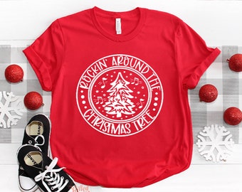 Rockin Around the Christmas Tree, Christmas Tree Shirt, Christmas shirt, Merry Christmas Shirt, Women's Christmas shirt,Holiday shirt