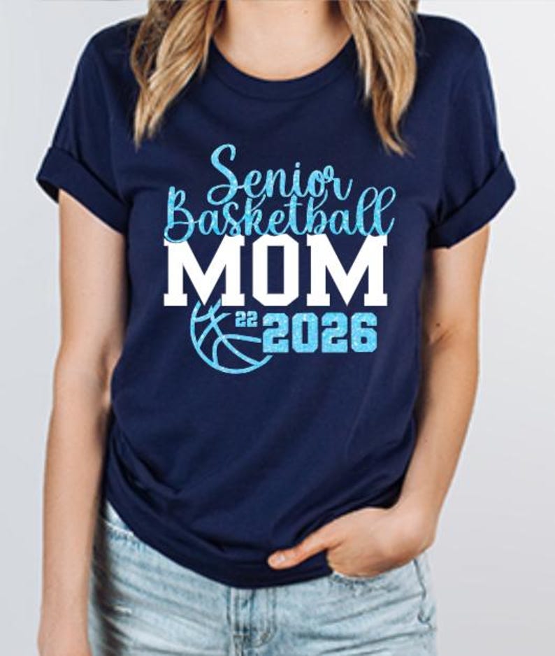 Senior Basketball Mom 2026 Shirt, Class of 2026,Glitter Senior Basketball Mom Shirt,Basketball Mom Tee,Basketball Shirt,Basketball Mom Gift image 4