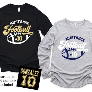 Football Shirt,Football  Shirt Long Sleeve, Long Sleeve, Football Tee,Football Mom Shirt,Football Mom Gift,Custom Name