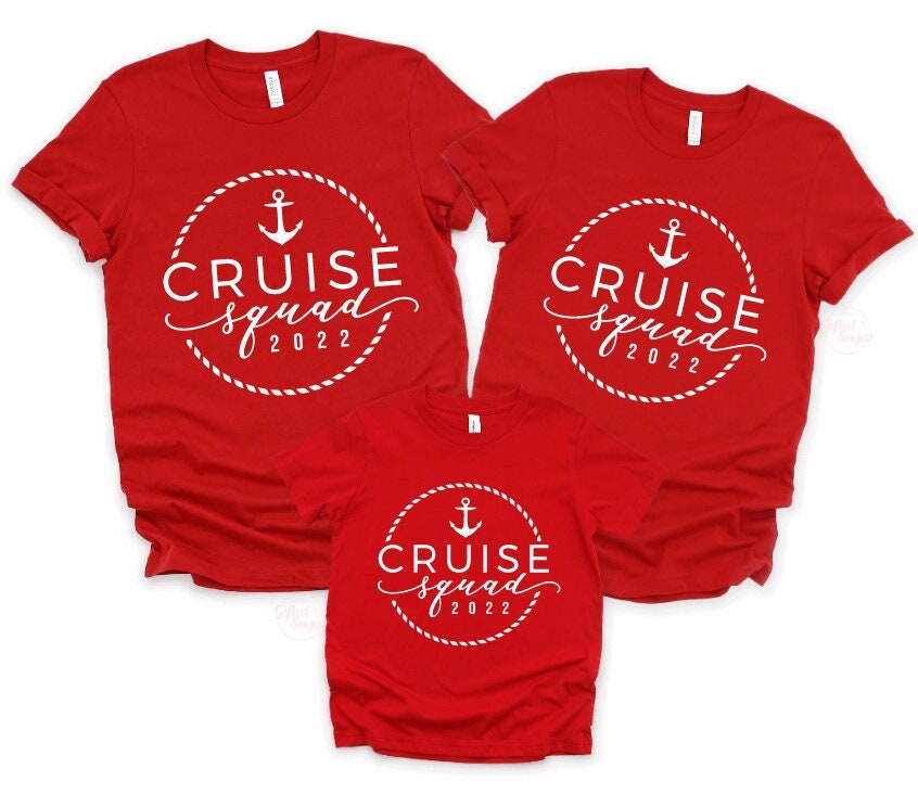 Cruise Squad 2022 Cruise Shirtschildren and Adult Sizes - Etsy