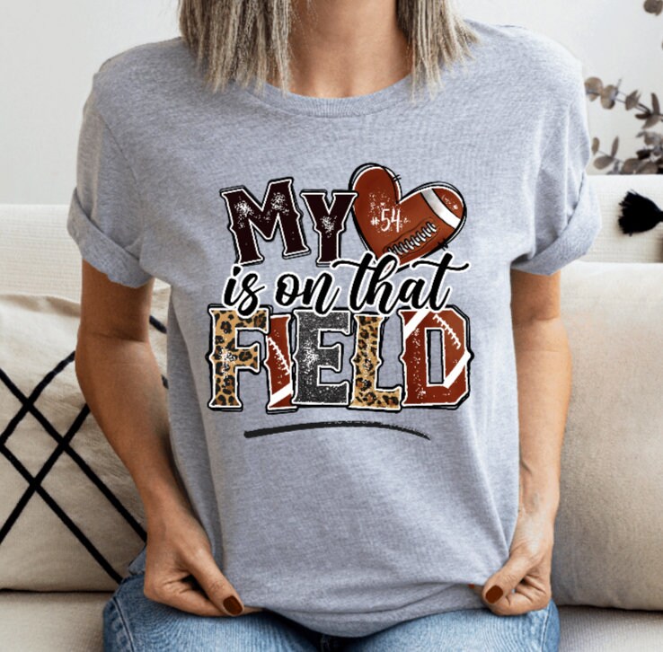 My Heart is on That Field Football Mom Shirt Football Season - Etsy