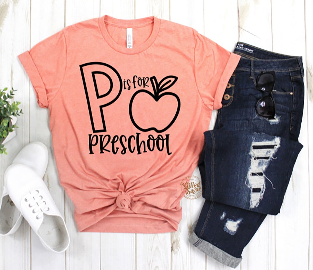 P is for Preschool Preschool Shirt Preschool Teacher - Etsy