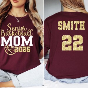 Senior Basketball Mom 2026 Shirt, Class of 2026,Glitter Senior Basketball Mom Shirt,Basketball Mom Tee,Basketball Shirt,Basketball Mom Gift image 2