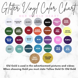 May include: A glitter vinyl colour chart featuring rows of circular swatches in various colours including white, silver, black, pink, red, orange, copper, yellow, blue, green, and purple. Text includes "Glitter Vinyl Colour Chart" and "Her Whole Heart".