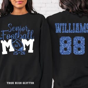 Glitter Senior Football Mom 25-26 Sweatshirt,Senior Football Mom 25-26 Sweatshirt, Football Mom Sweatshirt,Football Mom Sweatshirt,Custom