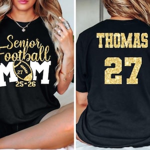 Senior Football Mom 25-26 Shirt,Glitter Senior Football Mom Shirt,Football Mom Tee,Football Mom Shirt,Football Mom Gift,Football Senior