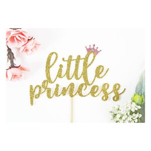 Little Princess Cake Topper/Tiara Cake Topper/Princess Cake Topper/First Birthday Cake Topper/Baby Shower Cake Topper/Princess Party Décor