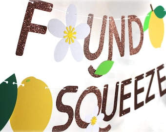 She found her main squeeze Banner/Lemon Banner/Lemon Garland/Bridal Shower Banner/Lemon Bridal Shower Decor/Bridal Shower Decorations