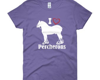 I Love Percherons Womens Short Sleeve T-shirt