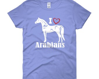 I Love Arabians Womens Short Sleeve T-shirt