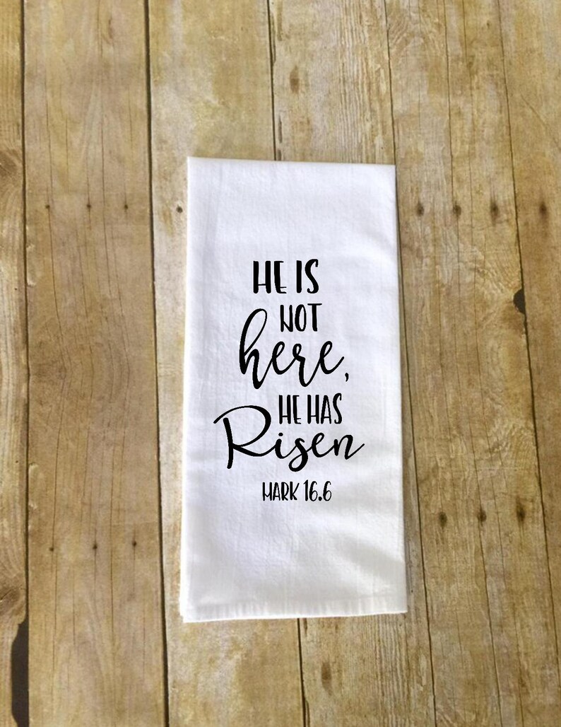 Easter decor Easter Kitchen Towel He is Risen decor He is Risen Kitchen Towel
