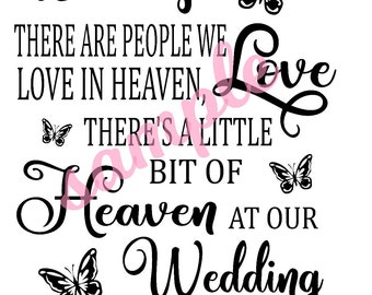 Weil es Menschen im Himmel gibt, die wir lieben, gibt es ein kleines Stückchen Himmel bei unserem Hochzeits-Download zum Ausdrucken