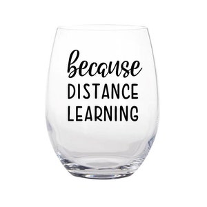 because kindergarten wine glass