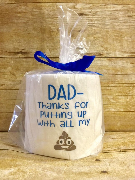 Fathers Day Gift, Toilet Paper Gag Gift, Dad Gift, Fathers Day Gag Gift,  Dad Gag Gift, Unique Gift, Fathers Day Useful Gift, 