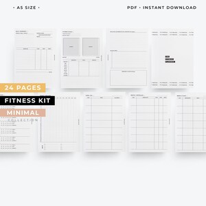 May include: A printable fitness kit with 24 pages in a minimalist design. The kit includes pages for daily workouts, fitness goals, food logs, weekly workouts, and weekly plans. The pages are black and white with a simple grid layout.
