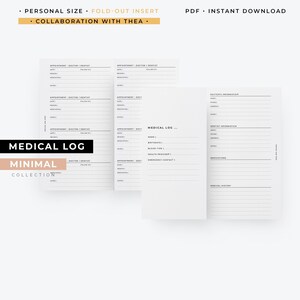 May include: A printable medical log with sections for doctor and dentist appointments, medical history, medications, and personal information. The log is designed in a minimalist style with black text on a white background.