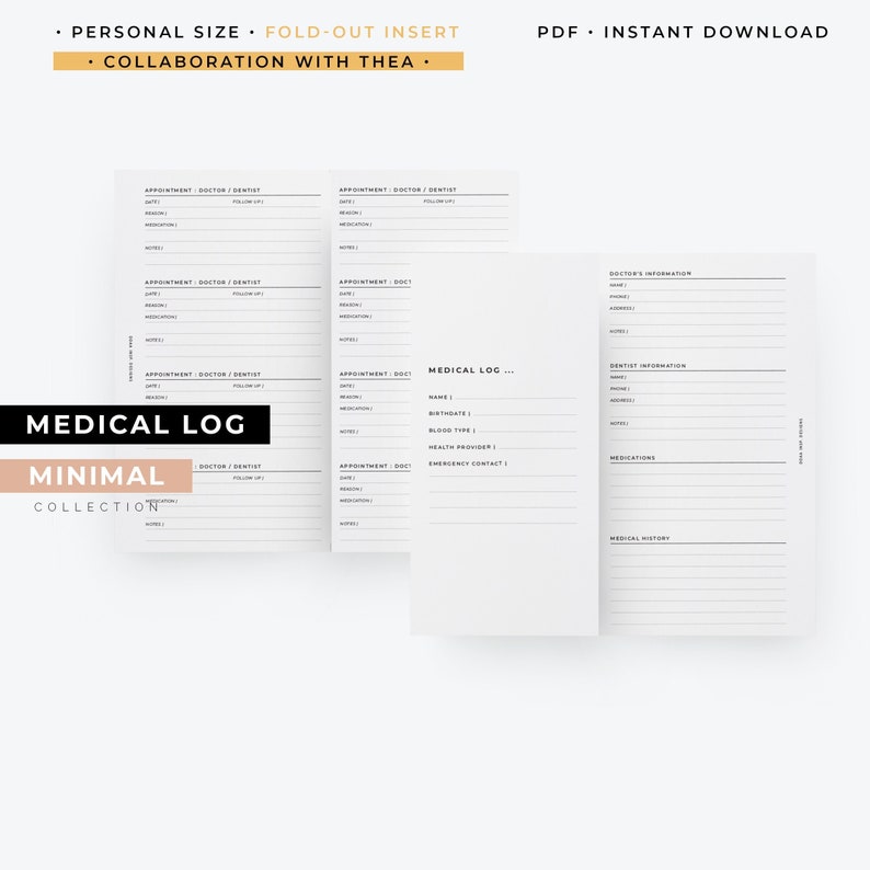 May include: A printable medical log with sections for doctor and dentist appointments, medical history, medications, and personal information. The log is designed in a minimalist style with black text on a white background.