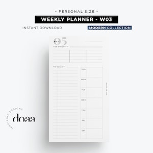 May include: A personal size weekly planner insert featuring a clean white layout with black text. The page includes sections for top priority, a to-do list, and daily entries from Sunday to Saturday. The text reads PERSONAL SIZE, WEEKLY PLANNER - W03, INSTANT DOWNLOAD, MODERN COLLECTION, MAY 05, TOP PRIORITY, TO DO LIST, and doaa.