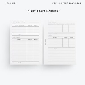 May include: A printable A6 size budget planner with sections for income, fixed expenses, other expenses, and savings. The planner includes columns for details, budget, and actual spending.