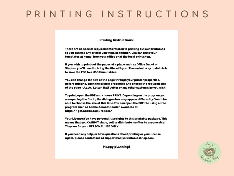 May include: A printable document with printing instructions. The text includes details on printer compatibility, saving to a USB drive, and adjusting page size. It also mentions personal use rights and contact information for support.