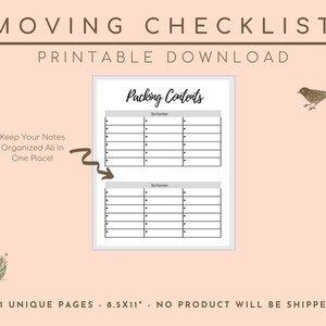 May include: A printable moving checklist with the text "MOVING CHECKLIST PRINTABLE DOWNLOAD." The checklist includes sections for packing contents and box numbers. The background is a light peach color with illustrations of a bird and a nest.