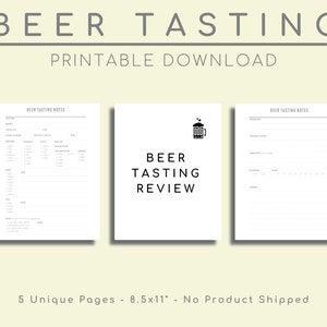 May include: A printable beer tasting review set. The design includes three pages with the words "BEER TASTING" and "PRINTABLE DOWNLOAD" at the top. The center page says "BEER TASTING REVIEW" with a beer mug icon. The pages are 21.59 x 27.94 cm.