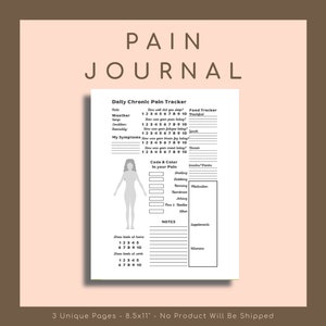 May include: A printable pain journal tracker with a gray and white color scheme. The journal includes sections for daily chronic pain tracking, food tracking, and notes. The journal also includes a body diagram for tracking pain location and intensity.