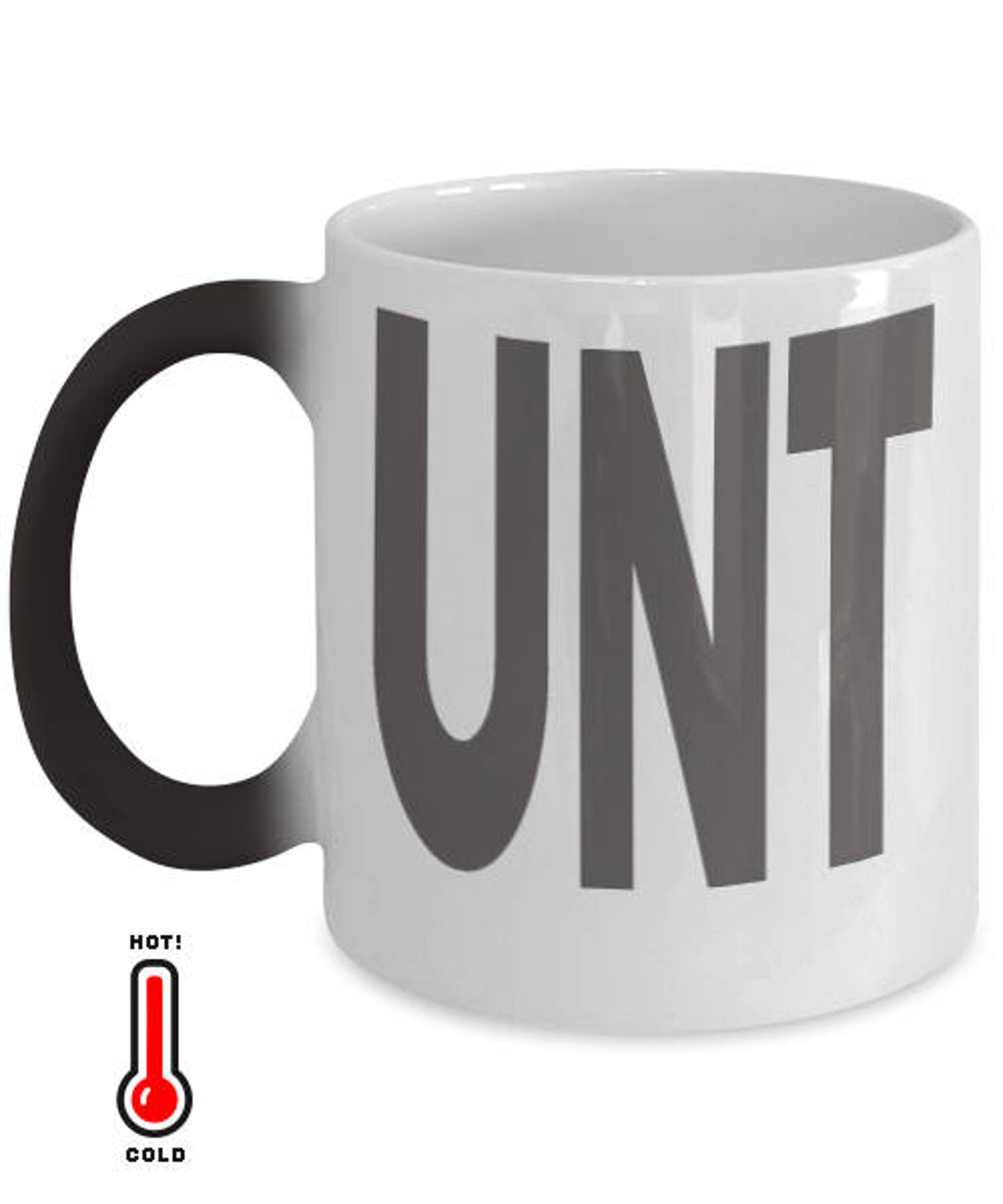 Cunt Mug Heat Sensitive Colour Change 11oz Size Etsy UK
