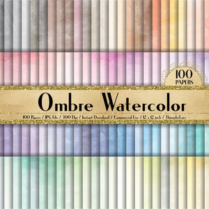 100 Ombre Watercolor Texture Papers in 12 x 12, 300 Dpi Planner Paper, Commercial Use, Scrapbook Papers,Ombre Watercolor,Texture Papers image 1