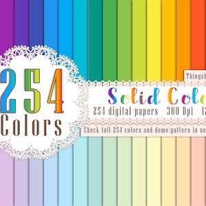 May include: A digital paper pack with 254 solid colors. The pack includes 254 digital papers, each measuring 12 inches by 12 inches, at 300 DPI. The image shows a sample of the colors included in the pack.