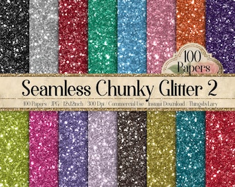 May include: A digital download of 100 seamless chunky glitter patterns in various colors. Each pattern is 12x12 inches and 300 dpi. The text "100 Papers" and "Seamless Chunky Glitter 2" is displayed on the image.