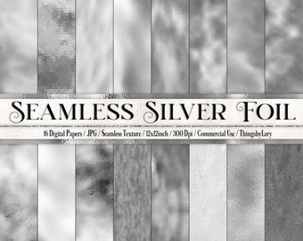 16 Seamless Silver Foil Digital Papers 12" 300 dpi commercial use instant download, seamless foil printing silver foil gray foil luxury