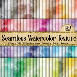 100 Seamless Watercolor Texture Papers 12 inch 300 Dpi Commercial Use Instant Download,Seamless Texture,Watercolor Papers