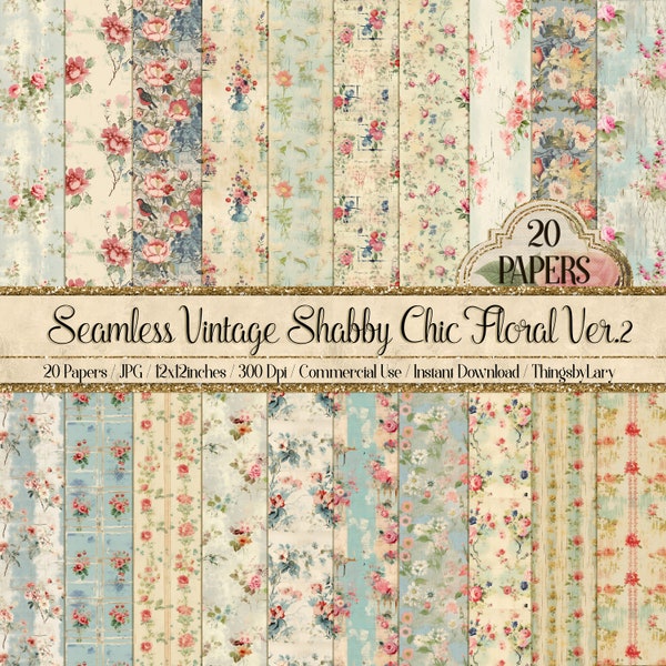 20 Seamless Vintage Decoupage Shabby Chic Ver 2 Digital Papers Commercial Use nostalgic distressed Floral rustic cottage antique French