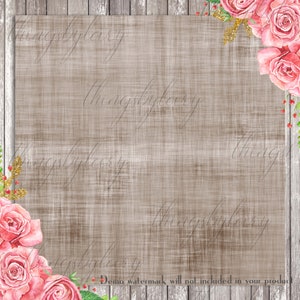 May include: A digital paper background with a rustic woodgrain texture and a floral border of pink roses and green leaves. The background is a light brown color with a subtle linen texture.