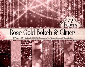 42 Rose Gold Bokeh Papers 12 inch, 300 Dpi Planner Paper, Commercial Use, Scrapbook Paper, Rose Gold Glitter Bokeh, Rosegold Rose Gold Paper