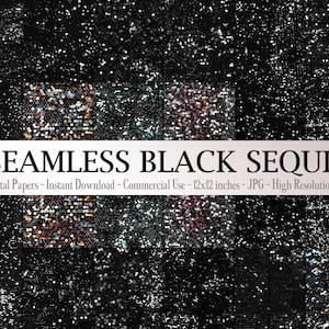 May include: 30 digital papers featuring a seamless black sequin pattern. Each paper is 12x12 inches and 300 dpi.
