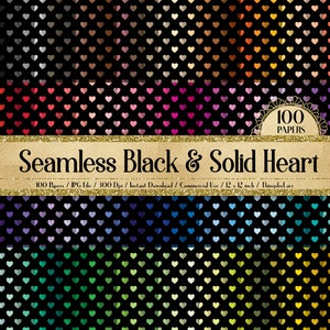 100 Seamless Black and Solid Heart Pattern Digital Papers 12x12&quot; 300 Dpi Commercial Use Instant Download Printable Love Valentine Wedding