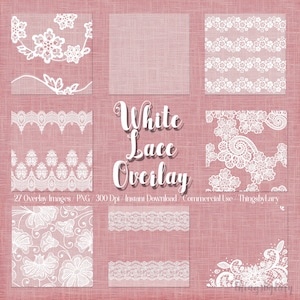 27 White Lace Overlays Borders Frames Images PNG Transparent 300 Dpi Instant Download Commercial Use Shabby Chic Wedding Lace Romantic Lacy
