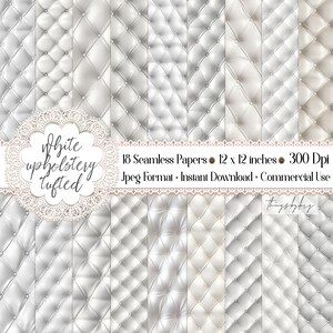 May include: 18 digital papers featuring a white tufted upholstery pattern. Each paper is 12 inches by 12 inches and 300 dpi. The papers are in jpeg format and are for instant download and commercial use.