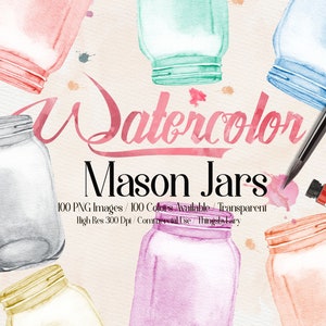 100 Watercolor Mason Jar Clip Arts,300 Dpi Planner Clipart, Scrapbooking, Watercolor Jars, Rustic Wedding, Watercolor Graphic, Bridal Shower