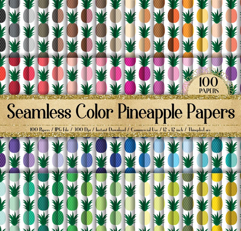 100 Seamless Color Pineapple Digital Papers 12x12" 300 Dpi ...